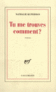 Couverture Tu me trouves comment? (Nathalie Kuperman)