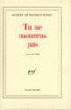 Couverture Tu ne mourras pas (Jacques de Bourbon Busset)