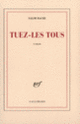 Couverture Tuez-les tous (Salim Bachi)