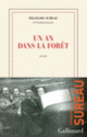 Couverture Un an dans la forêt (François Sureau)
