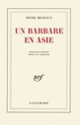 Couverture Un Barbare en Asie (Henri Michaux)