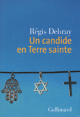 Couverture Un candide en Terre sainte ()