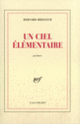 Couverture Un ciel élémentaire (Bernard Hreglich)