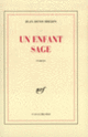 Couverture Un enfant sage (Jean-Denis Bredin)