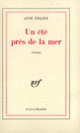 Couverture Un été près de la mer (Anne Philipe)
