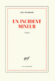 Couverture Un incident mineur (Léo Fourrier)
