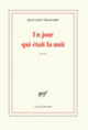 Couverture Un jour qui était la nuit (Jean-Loup Trassard)