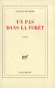 Couverture Un pas dans la forêt (Claude Mourthé)