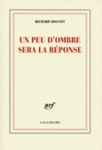 Couverture Un peu d'ombre sera la réponse ()