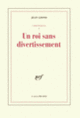 Couverture Un roi sans divertissement (Jean Giono)