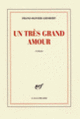 Couverture Un très grand amour (Franz-Olivier Giesbert)