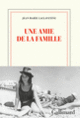 Couverture Une amie de la famille (Jean-Marie Laclavetine)