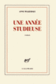Couverture Une année studieuse (Anne Wiazemsky)