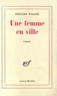 Couverture Une femme en ville ()