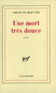 Couverture Une mort très douce (Simone de Beauvoir)