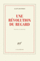 Couverture Une révolution du regard (Alain Jouffroy)