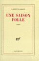 Couverture Une saison folle (Laurence Leroux)
