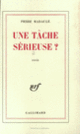 Couverture Une tâche sérieuse? (Pierre Madaule)