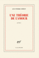 Couverture Une théorie de l'amour (Jean-Pierre Siméon)