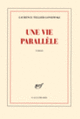 Couverture Une vie parallèle (Laurence Tellier-Loniewski)