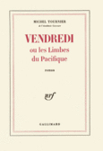 Couverture Vendredi ou Les limbes du Pacifique ()