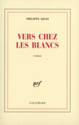 Couverture Vers chez les blancs ()