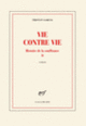 Couverture Vie contre vie (Tristan Garcia)
