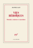 Couverture Vies héroïques ()