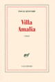 Couverture Villa Amalia (Pascal Quignard)