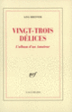 Couverture Vingt-trois délices (Lisa Bresner)