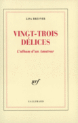 Couverture Vingt-trois délices ()
