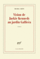 Couverture Vision de Jackie Kennedy au jardin Galliera (Michel Crépu)