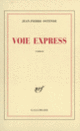 Couverture Voie express (Jean-Pierre Ostende)