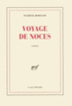 Couverture Voyage de noces (Patrick Modiano)