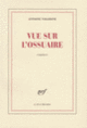 Couverture Vue sur l'ossuaire (Antoine Volodine)