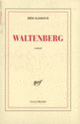 Couverture Waltenberg (Hédi Kaddour)