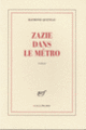 Couverture Zazie dans le métro (Raymond Queneau)