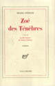 Couverture Zoé des ténèbres / La Révolution de Gaston Dubois (Michel Piédoue)