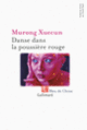 Couverture Danse dans la poussière rouge ( Murong Xuecun)