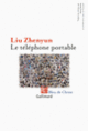 Couverture Le téléphone portable ( Liu Zhenyun)