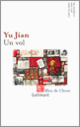 Couverture Un vol ( Yu Jian)