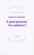 Couverture À quoi pensent les autistes? ()