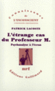 Couverture L'Étrange cas du Professeur M. (Patrick Lacoste)