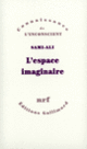 Couverture L'Espace imaginaire ( Sami-Ali)