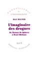 Couverture L'Imaginaire des drogues (Max Milner)
