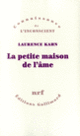 Couverture La petite maison de l'âme (Laurence Kahn)