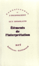 Couverture Éléments de l'interprétation (Guy Rosolato)