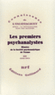 Couverture Les premiers psychanalystes (Collectif(s) Collectif(s))