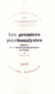 Couverture Les premiers psychanalystes (Collectif(s) Collectif(s))