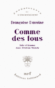 Couverture Comme des fous (Françoise Davoine)